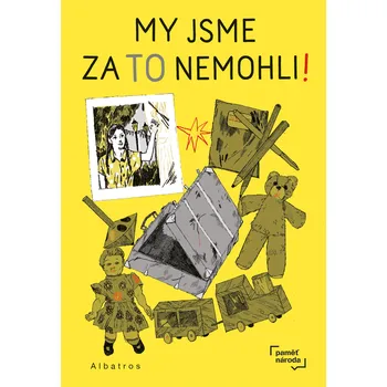 Kniha My jsme za to nemohli Ekniha