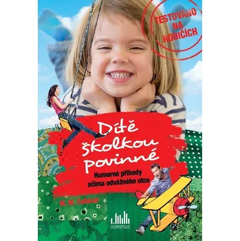 Dítě školkou povinné Ekniha