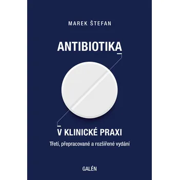 Kniha ANTIBIOTIKA V KLINICKÉ PRAXI Ekniha