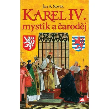 Karel IV. - mystik a čaroděj Ekniha
