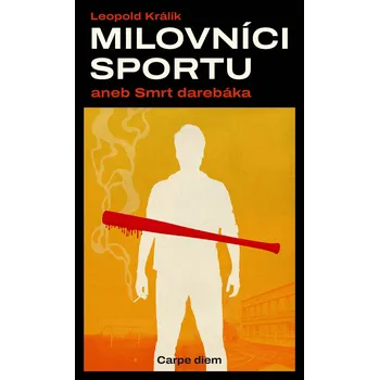 Kniha Milovníci sportu aneb Smrt darebáka Ekniha