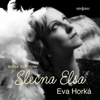 Arthur Schnitzler: Slečna Elsa Audiokniha