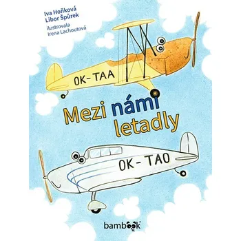 Mezi námi letadly Ekniha