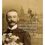 Obsluhovali jsme korunního prince Ekniha