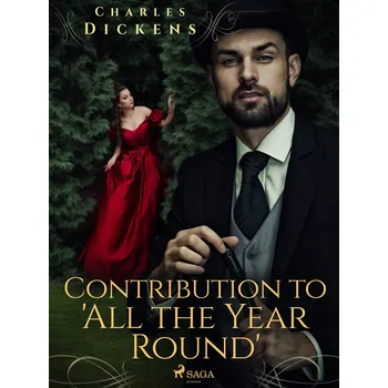 Kniha Contribution to 'All the Year Round' Ekniha