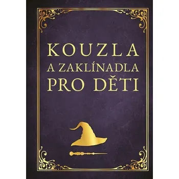 Kniha Kouzla a zaklínadla pro děti Ekniha