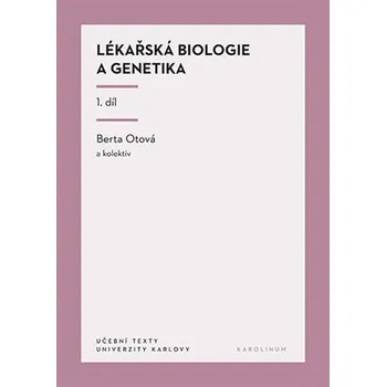 Kniha Lékařská biologie a genetika 1. díl Ekniha