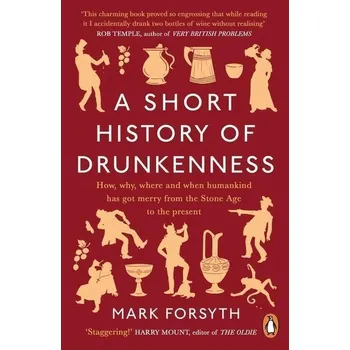 A Short History of Drunkenness Kniha