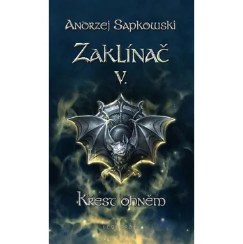 Kniha Zaklínač V. - Křest ohněm Ekniha