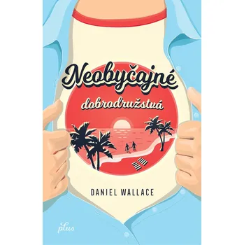 Kniha Neobyčajné dobrodružstvá Ekniha