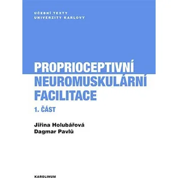 Kniha Proprioceptivní neuromuskulární facilitace 1.část Ekniha
