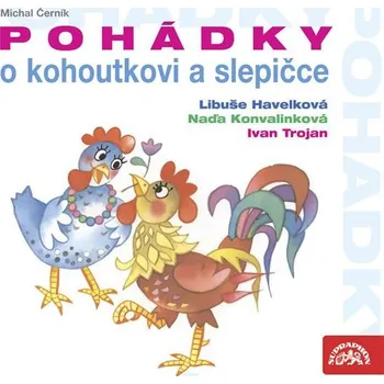 Pohádky o kohoutkovi a slepičce Audiokniha