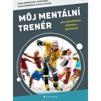 Populárně naučná literatura pro dospělé Můj mentální trenér Kniha