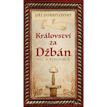 Království za Džbán: Meč a pergamen Kniha