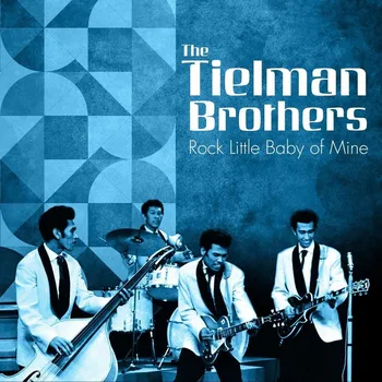 Tielman Brothers: Rock Little Baby of Mine - LP