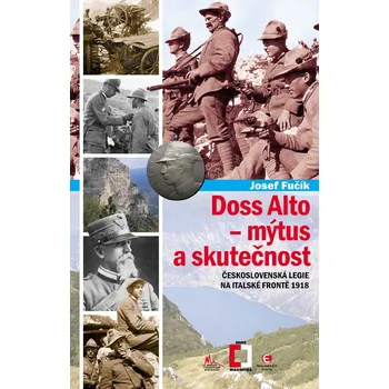 Kniha Doss Alto - mýtus a skutečnost Ekniha