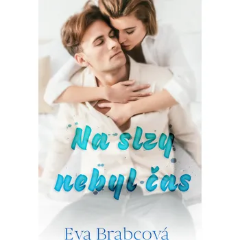 Kniha Na slzy nebyl čas Ekniha