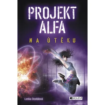 Projekt Alfa - Na útěku Ekniha