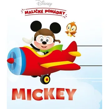 Pohádka Disney Maličké pohádky Mickey Kniha