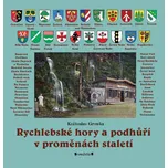 Rychlebské hory a podhůří v proměnách staletí Ekniha