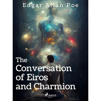 Kniha The Conversation of Eiros and Charmion Ekniha