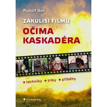 Kniha Zákulisí filmu očima kaskadéra Ekniha