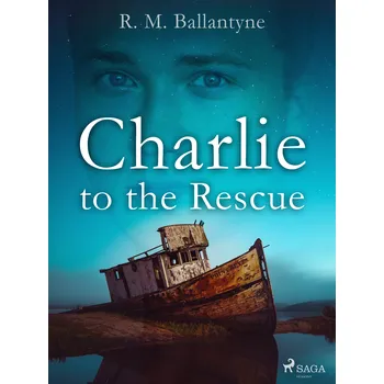 Kniha Charlie to the Rescue Ekniha