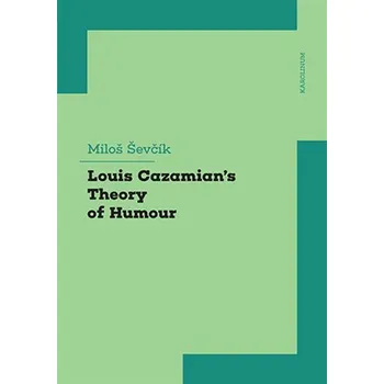 Kniha Louis Cazamian´s Theory of Humour Ekniha
