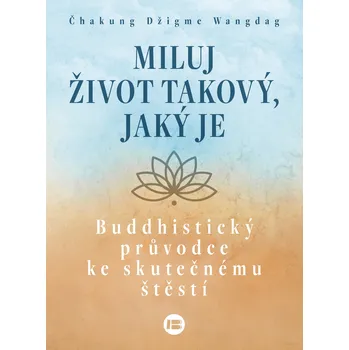 Miluj život takový, jaký je Ekniha