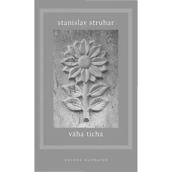 Beletrie pro dospělé Váha ticha Kniha