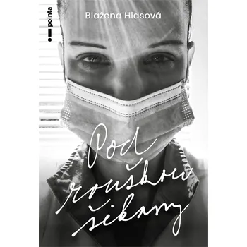 Pod rouškou šikany Ekniha