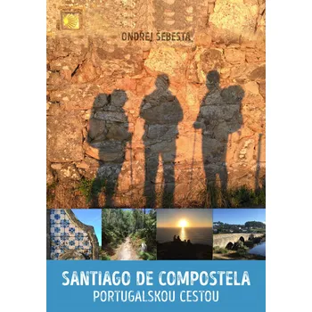 Kniha Santiago de Compostela portugalskou cestou Ekniha