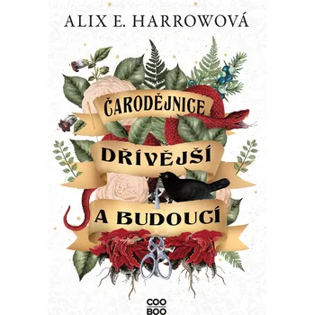 Beletrie pro dospělé Čarodějnice dřívější a budoucí Ekniha