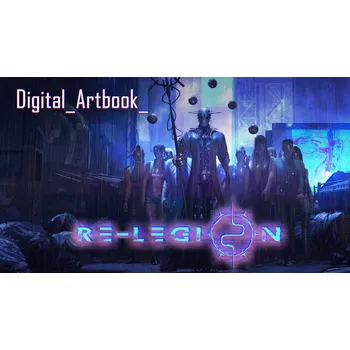 Počítačová hra Re-Legion (PC) Digital Artbook DIGITAL