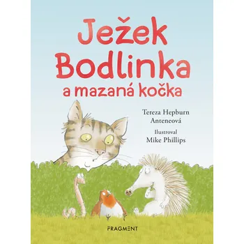 Kniha Ježek Bodlinka a mazaná kočka Ekniha