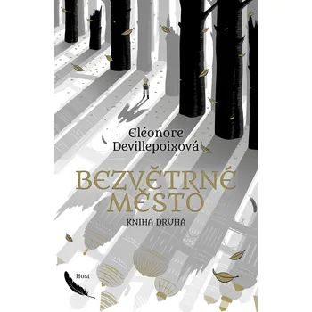 Kniha Bezvětrné město. Kniha druhá Ekniha