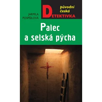 Palec a selská pýcha Ekniha