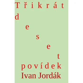 Kniha Třikrát deset povídek Ekniha