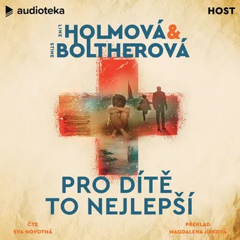 Pro dítě to nejlepší Audiokniha