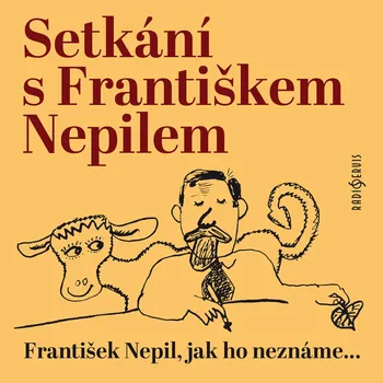 Setkání s Františkem Nepilem Audiokniha