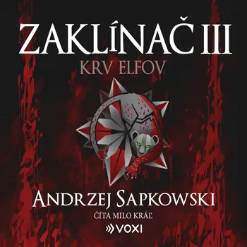 Zaklínač III Krv elfov Audiokniha