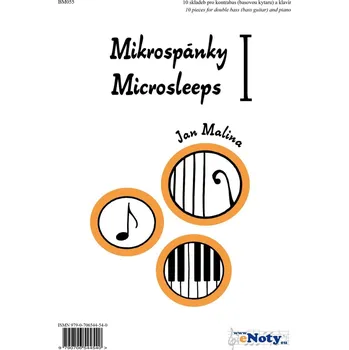 Mikrospánky 1 - Jan Malina - 10 originálních skladeb pro kontrabas (baskytaru) a klavír Kniha