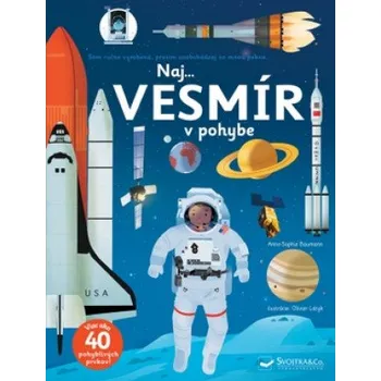 Leporelo Naj... Vesmír v pohybe (Anne-Sophie Baumann)(Leporelo)