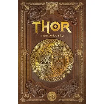 Kniha Thor a rukavice síly Ekniha
