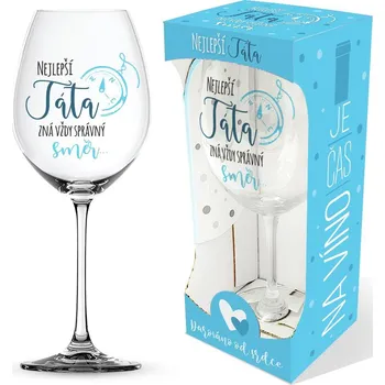 Sklenice Nekupto Sklenice na víno Nejlepší táta zná vždy správný směr