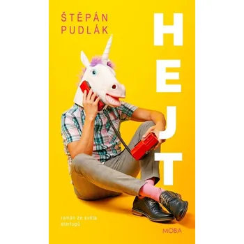 Hejt: Román ze světa startupů Kniha