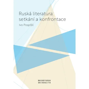 Ruská literatura: setkání a konfrontace Ekniha