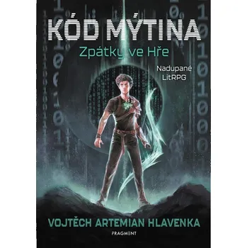 Kód Mýtina Zpátky ve Hře Kniha