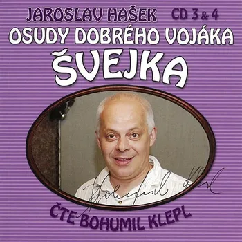 Osudy dobrého vojáka Švejka 3 & 4 Audiokniha
