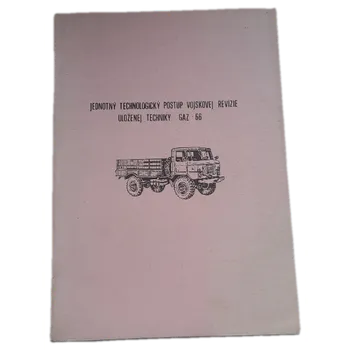 Jednotný technologický postup vojskovej revizie uloženej techniky GAZ - 66 - ANTIKVARIÁT (Kolektiv autorů)
